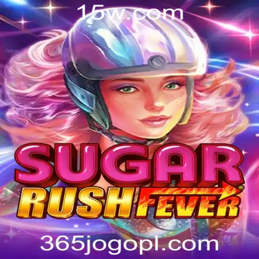 SugarRushFever: Descubra o Fascínio do Novo Jogo em Plataforma 365